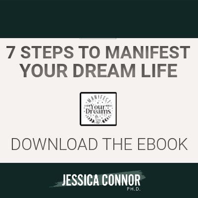 Learn the 7 Steps to Manifest Your Dream Life